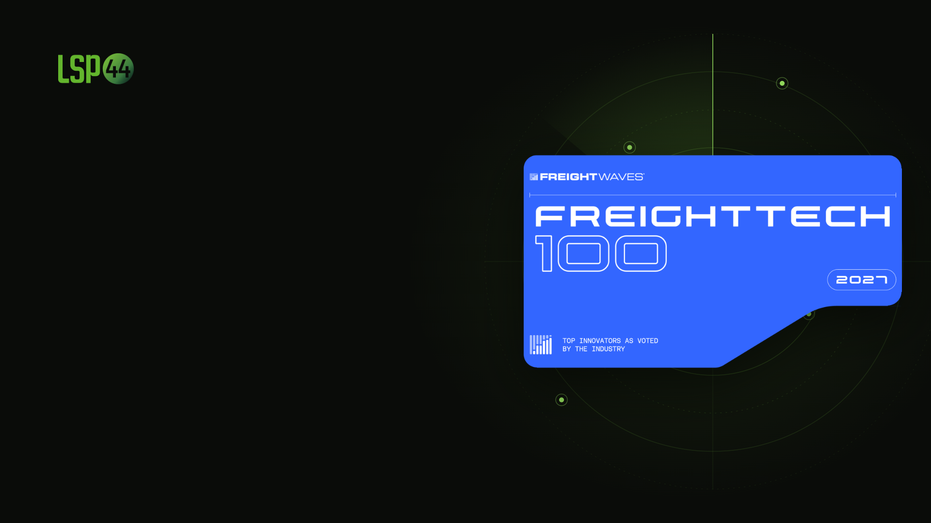 LSP44 named to FreightWaves’ 2027 FreightTech100